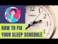 Broken Sleep Schedule? 10 Proven Ways to Fix Sleep Schedule in (2020) | Sleepinsta