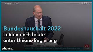 Olaf Scholz bei der Generaldebatte zum Bundeshaushalt 2022 am 01.06.22