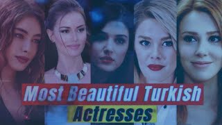 Top 10 Most Beautiful Turkish Actresses I Most Beautiful Hottest Actresses in Turkey 2022