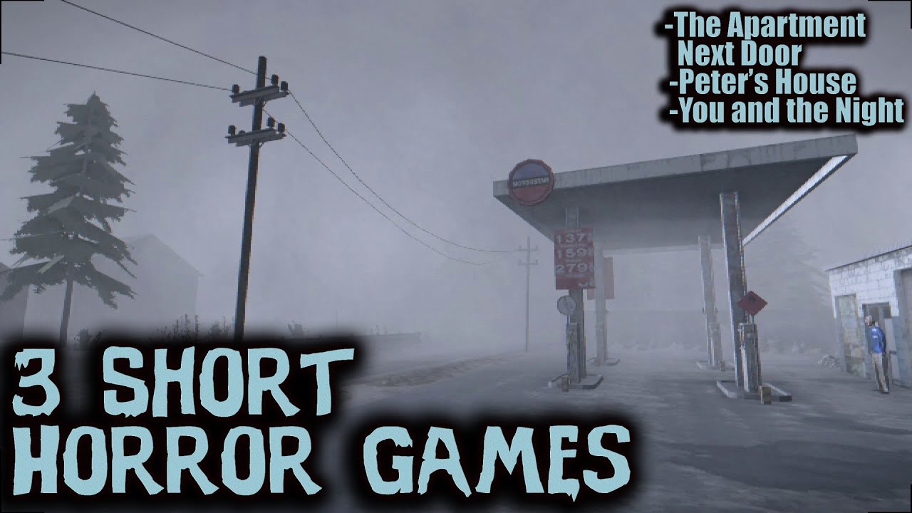 3 Short Horror Games - #10 - YouTube