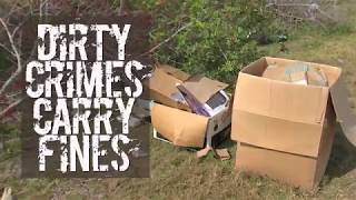 Dirty Crimes Carry Fines - Illegal Dumping