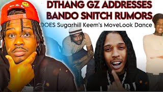 DThang Gz Addresses Rumors About Snitching On Bando Gz