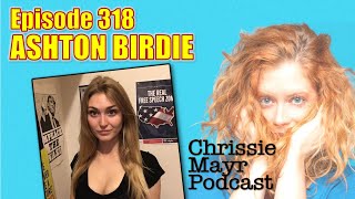 CMP 318 - Ashton Birdie - Chrissy Teigen, Will Wheaton, InfoWars Liberty, Anarchy, UC Berkeley Drama