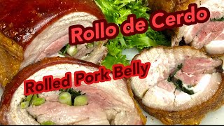 Rollo De Panza De Cerdo.                    /Rolled Pork Belly.