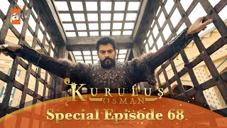 Kurulus Osman Urdu | Special Episode for Fans 68