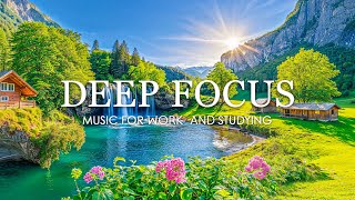 Music for Studying , Focus Music - 12 Hours of Ambient Study Music to Concentrate \u0026 Focus Memory #52