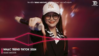 Nhạc Hot TikTok 2025 - BXH Nhạc Remix Hot Trend TikTok 2025 | Nhạc Trẻ Remix Hay Nhất Hiện Nay