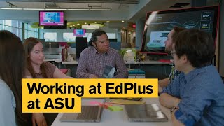 Find your future at EdPlus at Arizona State University
