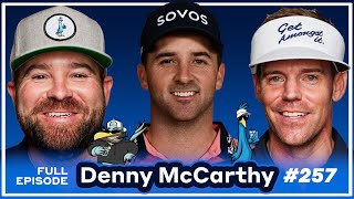 Denny McCarthy talks crashing a round with Rickie Fowler, Justin Thomas and Tiger Woods