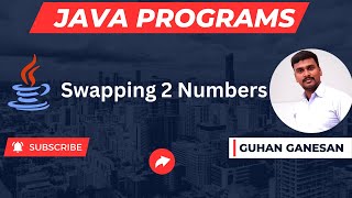💥Swapping Two Numbers Program ☕ Java Interview Programs 👨‍🎓 Campus Interview Programs 🎁👩‍🏫 Java Jobs