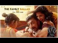 The Family Ballad Full Video Song | Vikrant Rona | Kichcha Sudeep |Anup Bhandari |Harshika Devanath