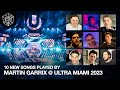 GUESSING 10 IDs PLAYED BY MARTIN GARRIX @ ULTRA MIAMI 2023