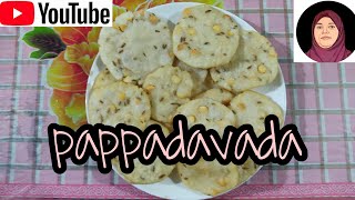 |ചായേടെ കൂടെ പപ്പടവട കഴിക്കാം | pappadavada |recipe in Malayalam||