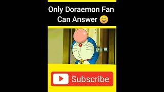 Only Doraemon Fans Can Answer☺|BY POKEGX| #shorts #ytshorts #doraemon #nobita #facts #viral #anime