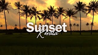 Kerala Sunset | South India | Kerala Tourist