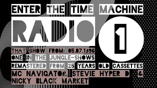 RADIO ONE - ONE IN THE JUNGLE #7 [ MC NAVIGATOR, STEVIE HYPER D \u0026 NICKY BLACK MARKET - ] jungle show