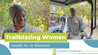 Trailblazing Women Episode 13 l LG Malataloso