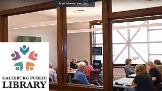 Take a Virtual Tour Through the Galesburg Public Library