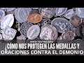 ¿Cómo nos protegen las Medallas y Oraciones contra el Demonio? Explicación del Padre Fortea