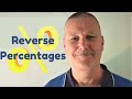 Reverse Percentages - GCSE Maths