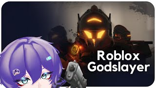 Mari Main Roblox Godslayer!