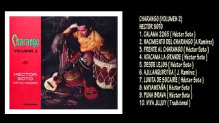 CHARANGO VOL 2 - HECTOR SOTO - ALBUM FULL - Música instrumental andina