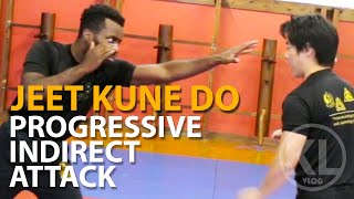 JEET KUNE DO | HOW TO USE PROGRESSIVE INDRECT ATTACK | WING CHUN