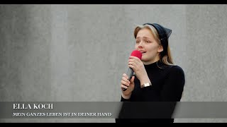 Mein ganzes Leben ist in Deiner Hand. Ella Koch