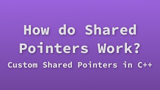 How do Shared Pointers Work?
