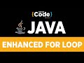 Java Tutorial For Beginners | Enhanced For Loop In Java | Java For Loop Explanation | SimpliCode