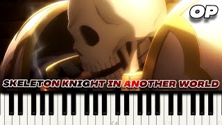 Skeleton Knight in Another World OP - 'Aah, Waga Rouman no Michi yo' | Piano Tutorial \u0026 Sheet Music