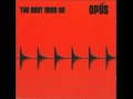 Opus - The Beat Goes On (320 KBPS HQ)