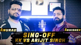 SING OFF | Kk vs Arijit Singh Bollywood  Mashup | Anurag Ranga | Abhishek Raina | 16 Songs on 1 Beat