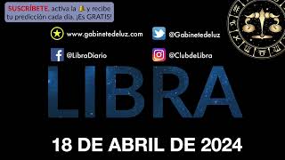 Horóscopo Diario - Libra - 18 de Abril de 2024.