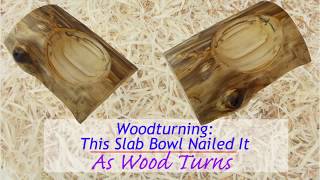 Woodturning: This Slab Bowl Nailed It