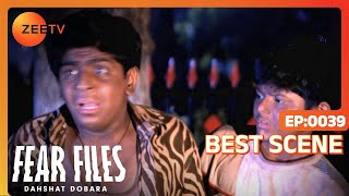 Fear Files Dehshat Dobara | Hindi Serial | Episode 39 | Best Scene | Zee TV