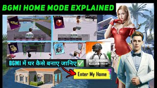 BGMI HOME MODE EXPLAINED | BGMI MEIN GHAR KAISE BANAEN | HOW TO MAKE HOME IN BGMI TIPS AND TRICKS