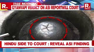 Gyanvapi Mosque Case: Varanasi Court to Decide on Public Release of ASI Survey Report