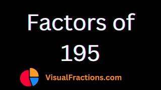 Factors of 195 | Prime Factors, Factor Pairs \u0026 More