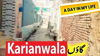 Downtown Diaries || Exploring Karianwala, Gujrat ||