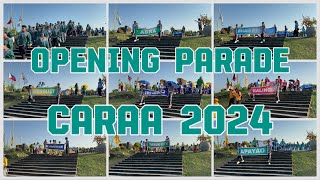 CARAA 2024 OPENING PARADE