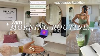 7AM productive morning routine | healthy habits that make you successful