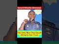 the trusted human being in south African police department.. General Mkhwanazi
