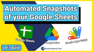 How to Create Automated Snapshots of your Google Sheet