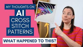Are AI cross stitch patterns 'bad'? My Personal Thoughts and The Chromatic Dragon Story.