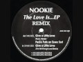 Nookie - Give A Little Love (The Not Enough Love Remix)