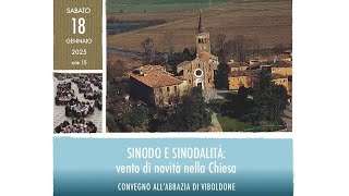 Convegno: Sinodo e Sinodalità, vento di novità nella Chiesa,18 Gennaio 2025