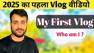 MY FIRST VLOG 2025 ❤️