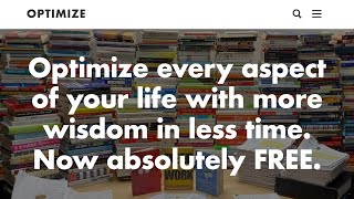 Optimize Every Aspect of Your Life, for FREE