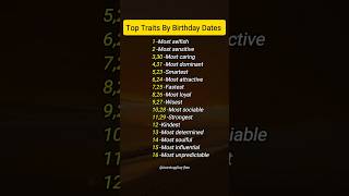 Top Traits By Birthday Dates | What Says About Your Personality #zodiac #astrology #horoscope #tarot